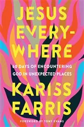 Book cover of Jesus Everywhere by Kariss Farris