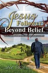 Book cover of Jesus Follower by Jay Scribner