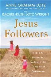 Book cover of Jesus Followers by Anne Graham Lotz