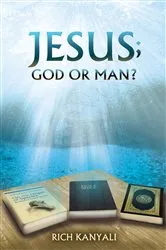 Book cover of Jesus; God or Man? by Unknown