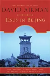 Book cover of Jesus in Beijing by David Aikman