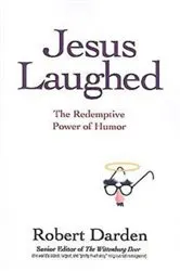 Book cover of Jesus Laughed by Robert Darden