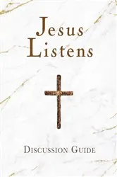 Book cover of Jesus Listens Discussion Guide by Sarah Young