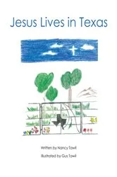 Book cover of Jesus Lives in Texas by Nancy Tawil