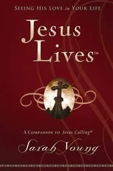 Book cover of Jesus Lives by Sarah Young