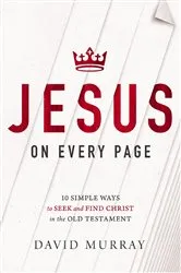 Book cover of Jesus on Every Page by David Murray