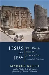 Book cover of Jesus the Jew by Markus Barth