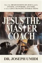 Book cover of JESUS THE MASTER COACH by Joseph Umidi
