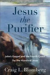 Book cover of Jesus the Purifier by Craig L. Blomberg