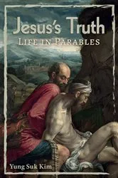 Book cover of Jesus’s Truth by Yung Suk Kim