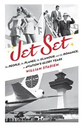 Book cover of Jet Set by William Stadiem