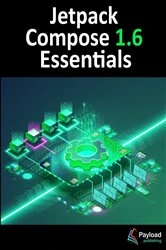 Book cover of Jetpack Compose 1.6 Essentials by Neil Smyth