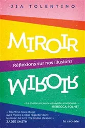Book cover of Jeux de miroirs by Jia Tolentino
