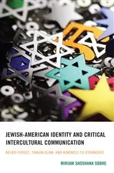 Book cover of Jewish-American Identity and Critical Intercultural Communication by Miriam Shoshana Sobre