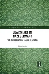 Book cover of Jewish Art in Nazi Germany by Dana Smith