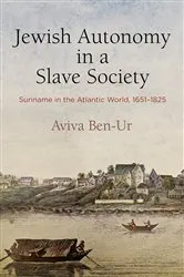Book cover of Jewish Autonomy in a Slave Society by Aviva Ben-Ur