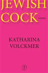 Book cover of Jewish cock by Katharina Volckmer