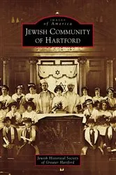 Book cover of Jewish Community of Hartford by Jewish Historical Society of Greater Hartford