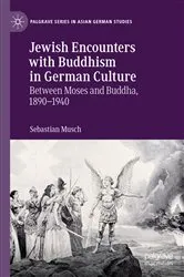 Book cover of Jewish Encounters with Buddhism in German Culture by Sebastian Musch