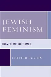 Book cover of Jewish Feminism by Esther Fuchs
