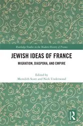 Book cover of Jewish Ideas of France by Meredith Scott