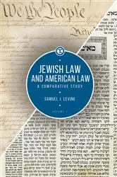 Book cover of Jewish Law and American Law, Volume 1 by Samuel J. Levine