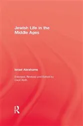 Book cover of Jewish Life In The Middle Ages by Israel Abrahams