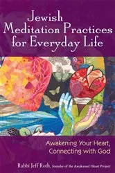 Book cover of Jewish Meditation Practices for Everyday Life by Unknown