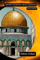 Book cover of Jewish Palestine/Arab Palestine Second Edition by Unknown
