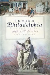 Book cover of Jewish Philadelphia by Linda Nesvisky