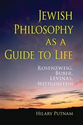 Book cover of Jewish Philosophy as a Guide to Life by Hilary Putnam