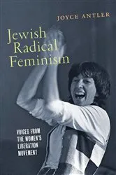 Book cover of Jewish Radical Feminism by Joyce Antler