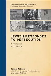 Book cover of Jewish Responses to Persecution by Jürgen Matthäus