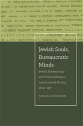 Book cover of Jewish Souls, Bureaucratic Minds by Vassili Schedrin