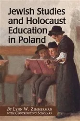 Book cover of Jewish Studies and Holocaust Education in Poland by Lynn W. Zimmerman