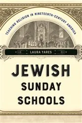 Book cover of Jewish Sunday Schools by Laura Yares