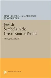 Book cover of Jewish Symbols in the Greco-Roman Period by Erwin Ramsdell Goodenough