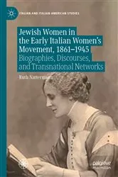 Book cover of Jewish Women in the Early Italian Women’s Movement, 1861–1945 by Ruth Nattermann