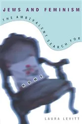 Book cover of Jews and Feminism by Laura Levitt