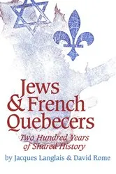 Book cover of Jews and French Quebecers by Jacques Langlais