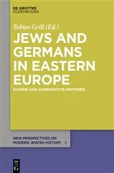 Book cover of Jews and Germans in Eastern Europe by Unknown