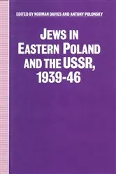 Book cover of Jews in Eastern Poland and the USSR, 1939-46 by Norman Davies