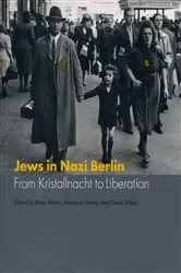 Book cover of Jews in Nazi Berlin by Beate Meyer