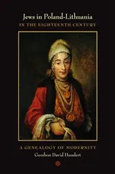 Book cover of Jews in Poland-Lithuania in the Eighteenth Century by Gershon David Hundert