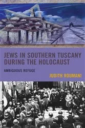 Book cover of Jews in Southern Tuscany during the Holocaust by Judith Roumani