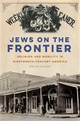 Book cover of Jews on the Frontier by Shari Rabin