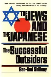 Book cover of Jews & the Japanese by Ben-Ami Shillony