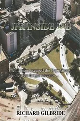 Book cover of JFK INSIDE JOB by RICHARD GILBRIDE