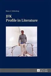 Book cover of JFK: Profile in Literature by Klaus Uellenberg