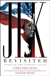 Book cover of JFK Revisited by James DiEugenio